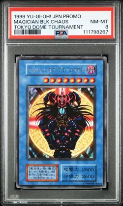 Yugioh Magician Of Black Chaos Japanese Tokyo Dome Tournament Promo PSA 8 NM-MT - Image 1