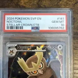 2024 POKEMON STELLAR CROWN POKEMON ETB PROMO #141 NOCTOWL PSA 10 - Image 2