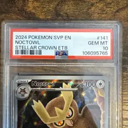 2024 POKEMON STELLAR CROWN POKEMON ETB PROMO #141 NOCTOWL PSA 10 - Image 2