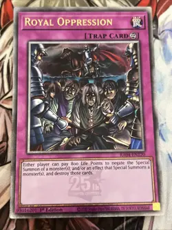 YUGIOH ROYAL OPPRESSION QUARTER CENTURY RARE RA04-EN120 NM - Image 1