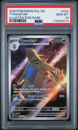 2023 POKEMON PAL EN-PALDEA EVOLVED ILLUSTRATION RARE #222 TYRANITAR PSA 10 - Image 1