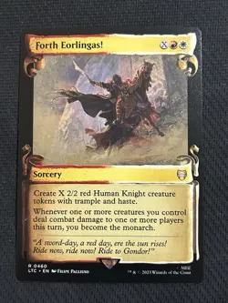 MTG - LTC - Forth Eorlingas! - Showcase Scroll Non-Foil - R 0460 NM - Image 1