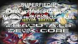 Collector's Rare Dracotail Deck Core Superfied Justice Hunters Preorder Yugioh! - Image 1
