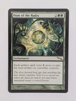 Hum of the Radix - NM - Mirrodin - MTG - Image 1