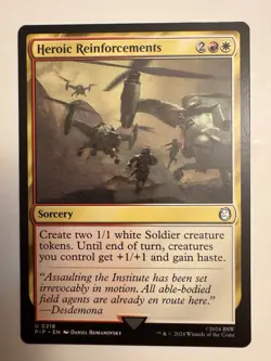 Heroic Reinforcements #218 (NM) Fallout PIP Magic MTG - Image 1