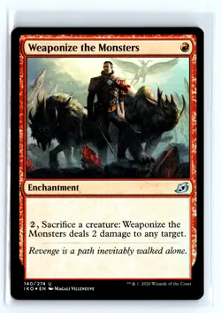 FOIL Weaponize the Monsters Ikoria: Lair of Behemoths - MTG Magic the Gathe - Image 1