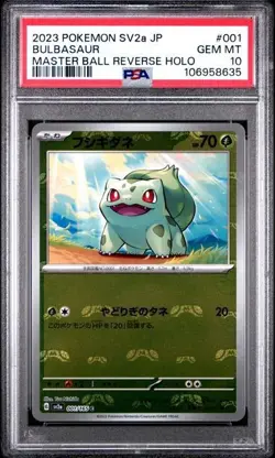 2023 POKEMON JPN SV2A-POKEMON 151 MASTER BALL REVERSE HOLO #001 BULBASAUR PSA 10 - Image 1