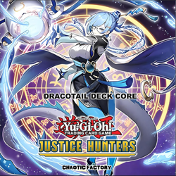YUGIOH JUSH DECK CORE - DRACOTAILS - Image 1