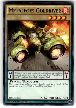 METAFOES GOLDRIVER 1ST EDITION TDIL-EN023 YUGIOH - Image 1