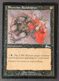MTG - 1x Phyrexian Reclamtion - Urza's Legacy - NM/LP - Vintage Uncommon Magic - Image 1