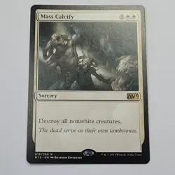 MTG - 1x Mass Calcify - Magic 2015 Core Set - NM Rare White Magic The Gathering - Image 2
