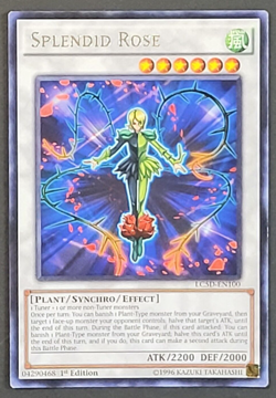 Yugioh TCG - Splendid Rose - LC5D-EN100 - NM - 1st Edition - Rare - Synchro 2014 - Image 1