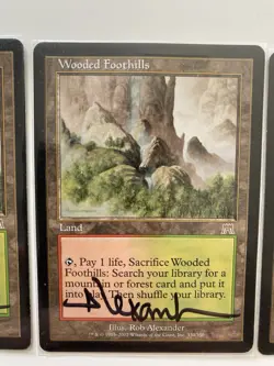 X3 MTG Wooded Foothills ( Onslaught) - Signed By Artist Rob Alexander! - Image 2