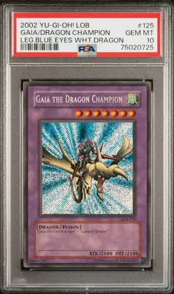 Yugioh PSA 10 Gaia the Dragon Champion LOB-125 Secret Rare GLOSSY EXTREMELY RARE - Image 1