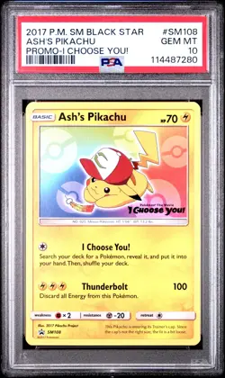 2017 POKEMON SM BLACK STAR PROMO I CHOOSE YOU! #SM108 ASH'S PIKACHU PSA 10 - Image 1