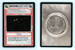 Eyes In The Dark Star Wars Premiere Limited 1995 LS Uncommon CCG Card - Image 1
