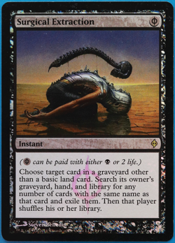 Surgical Extraction FOIL New Phyrexia HEAVILY PLD Rare CARD (498840) ABUGames - Image 1