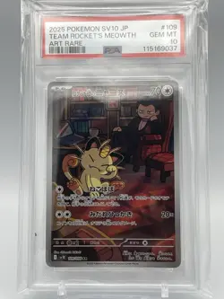 2025 POKEMON JPN SV10-GLORY OF TEAM ROCKET ART RARE TEAM ROCKET'S MEOWTH PSA 10 - Image 1