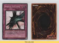 Spatial Collapse Unlimited YuGiOh Invasion of Chaos #IOC-051 2004 READ i3a - Image 3