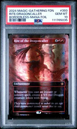 2024 MTG FOUNDATIONS BORDERLESS-MANA FOIL #393 RITE OF THE DRAGONCALLER PSA 10 - Image 1