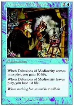 Delusions of Mediocrity - Light Play MTG 7th Edition - Image 1