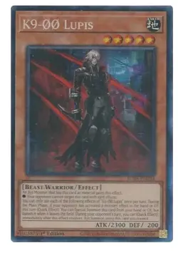 K9-00 Lupis - JUSH-EN034 - Collector's Rare CR - YuGiOh 1st Ed NM/M - Image 1