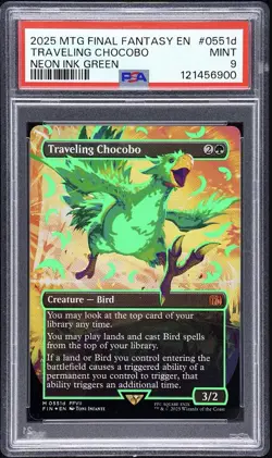 2025 MTG FINAL FANTASY COLORFUL CHOCOBOS-NEON INK GREEN TRAVELING CHOCOBO PSA 9 - Image 1