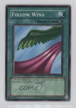 Follow Wind YuGiOh Legend of Blue Eyes White Dragon #LOB-098 2002 0j7v - Image 1