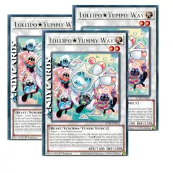 LOLLIPO★YUMMY WAY 3x • (Lollipo★Yummy Via) • Rara • JUSH EN021 • 1Ed • Yugioh! - Image 1