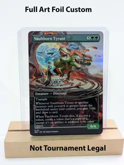 Vaultborn Tyrant Foil Custom sticker on bulk MTG Commander - Image 1