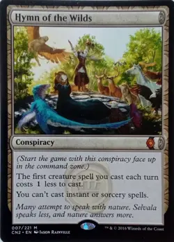 007/221 HYMN OF THE WILDS MYTHIC CONSPIRACY: TAKE THE CROWN MTG CARD - Image 1