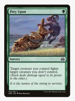 Prey Upon #120 Aether Revolt (AER) Magic Card in Protective Sleeve - Image 1