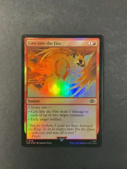 Cast into the Fire - Foil - Lord of the Rings - Magic the Gathering - MTG - Image 1