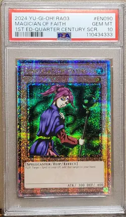 2024 YUGIOH RA03-EN090 QUARTER CENTURY BONANZA 1ST ED MAGICIAN OF FAITH PSA 10 - Image 1