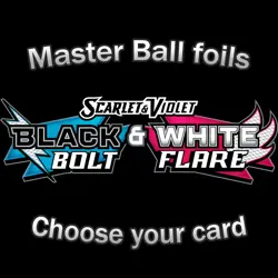Pokemon Cards - Black Bolt/White Flare - Master Ball Foil - Choose your card - Image 1