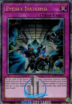 Yugioh RA01-EN074 Evenly Matched Quarter Century Secret Rare 1st Edition - Image 1