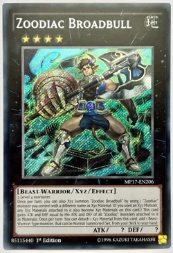 MP17-EN206 Zoodiac Broadbull - Secret 1st Edition Lightly Played YuGiOh Card - Image 1