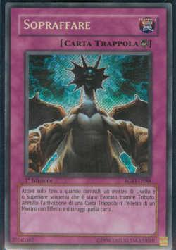 SOPRAFFARE • (Overwhelm) • Segreta • RGBT IT088 • 1Ed • Yugioh! • ANDYCARDS - Image 1