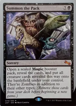 074/216 SUMMON THE PACK MYTHIC UNSTABLE MTG CARD - Image 1