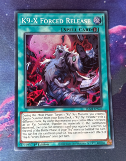 Yugioh - K9-X Forced Release (NM) - Super Rare - JUSH-EN039 - New Set - Meta - Image 1