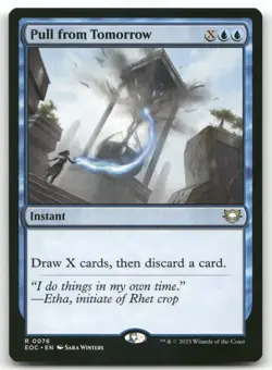 Pull from Tomorrow 76 MTG Commander: Edge of Eternities R NM - Image 1