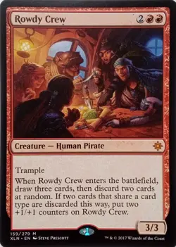 159/279 ROWDY CREW MYTHIC IXALAN MTG CARD - Image 1