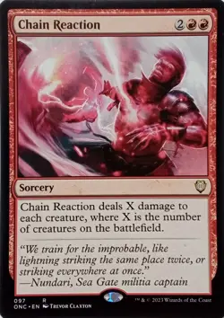 097 CHAIN REACTION RARE PHYREXIA: ALL WILL BE ONE COMMANDER MTG CARD - Image 1