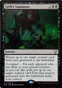 011/028 GETH'S SUMMONS RARE PHYREXIA: ALL WILL BE ONE COMMANDER MTG CARD - Image 1