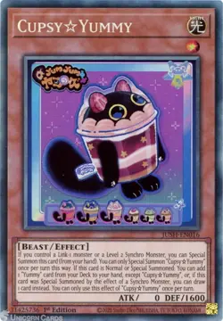 JUSH-EN016 Cupsy☆Yummy Collector's Rare 1st Ed YuGiOh - Image 1