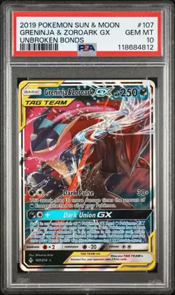 2019 Pokemon Sun & Moon Unbroken Bonds 107 Greninja & Zoroark GX Tag Team PSA 10 - Image 1