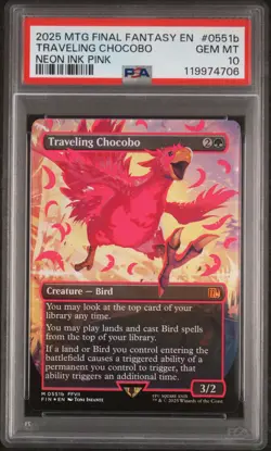 2025 MTG FINAL FANTASY COLORFUL CHOCOBOS-NEON INK PINK TRAVELING CHOCOBO PSA 10 - Image 1