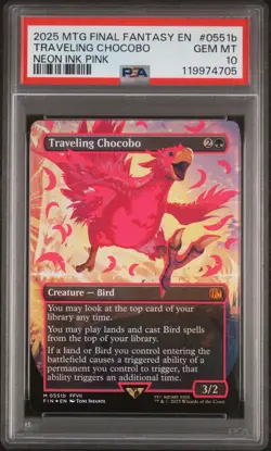 2025 MTG FINAL FANTASY COLORFUL CHOCOBOS-NEON INK PINK TRAVELING CHOCOBO PSA 10 - Image 1