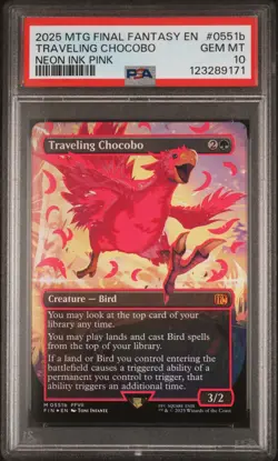2025 MTG FINAL FANTASY COLORFUL CHOCOBOS-NEON INK PINK TRAVELING CHOCOBO PSA 10 - Image 1