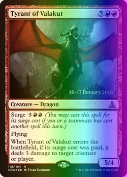 MTG Tyrant of Valakut (119s/65) Oath of the Gatewatch Promos LP FOIL - Image 1